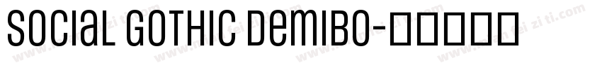 social gothic demibo字体转换